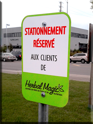 Pancarte de stationnement en aluminium personnalisée, Herbal Magic, St-Eustache
